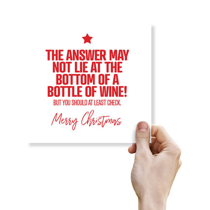The Answer May Not Lie at the Bottom of a Bottle of Wine...