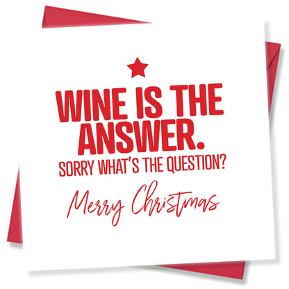 Wine Is the Answer Christmas Card