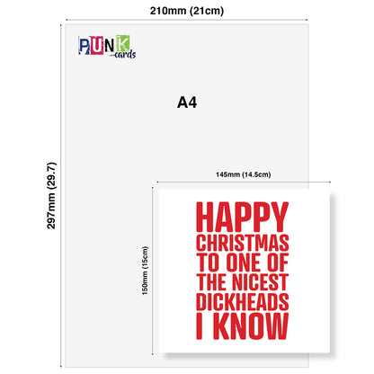 Happy Christmas to One of the Nicest Dickheads I Know