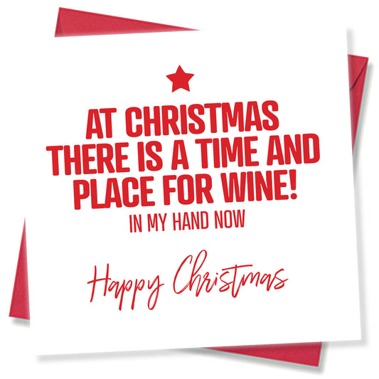 "Time and Place for Wine – In My Hand Now" Christmas Card