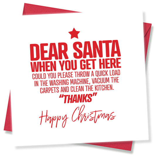 Dear Santa – Clean The House Christmas Card