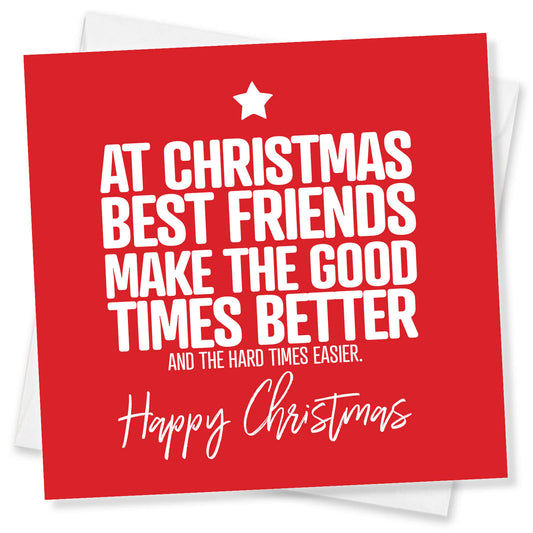 At Christmas, Best Friends Make the Good Times Better