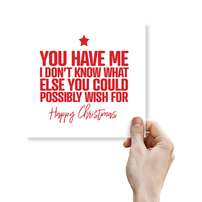 "You Have Me – What Else Could You Wish For?" Christmas Card