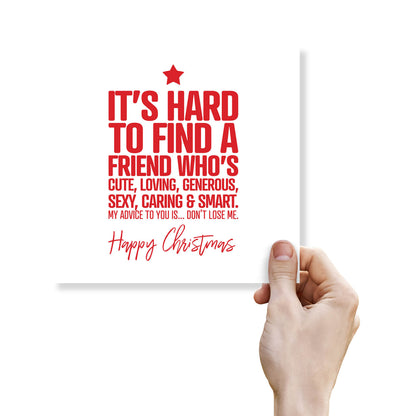 "It’s Hard to Find a Friend Like Me..." Christmas Card