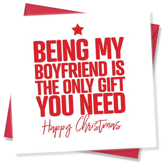 Being My Boyfriend is the Only Gift You Need