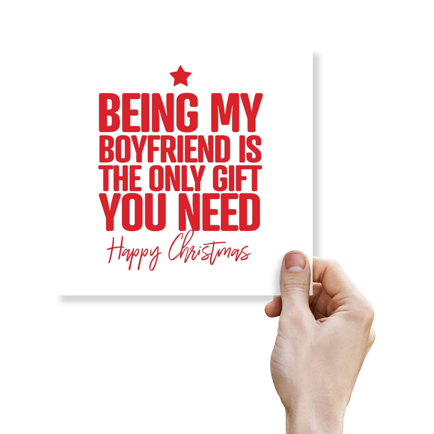 Being My Boyfriend is the Only Gift You Need