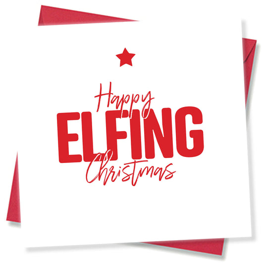 Happy Elfin’ Christmas Card