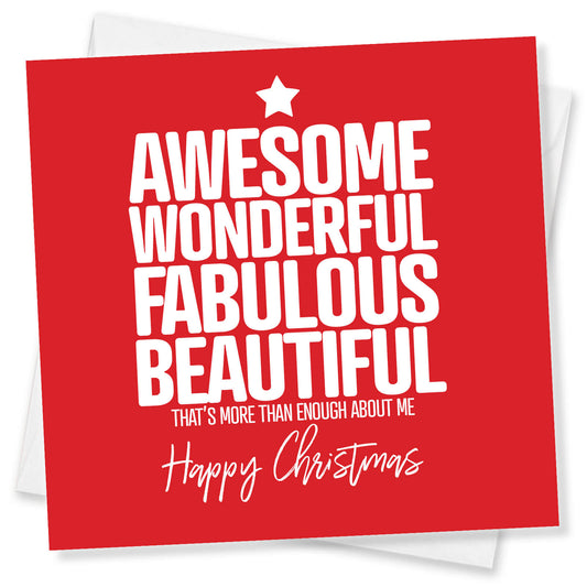 Awesome, Wonderful, Fabulous, Beautiful…