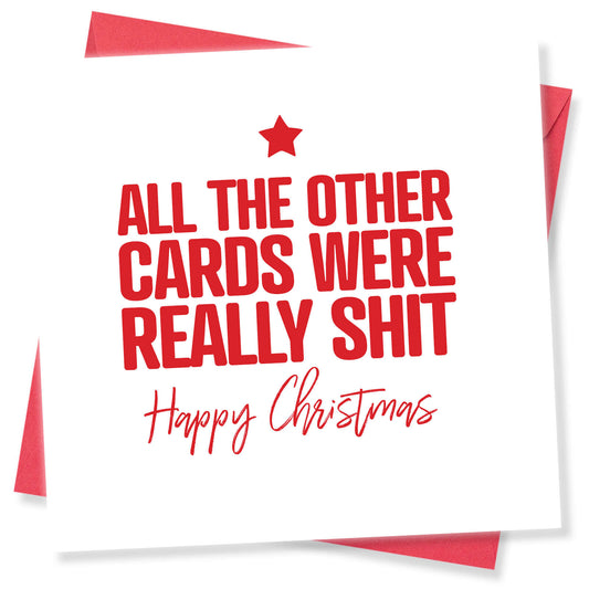 All The Other Cards Were Really Shit