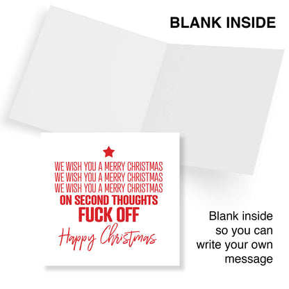 We Wish You a Merry Christmas – On Second Thoughts Fuck Off
