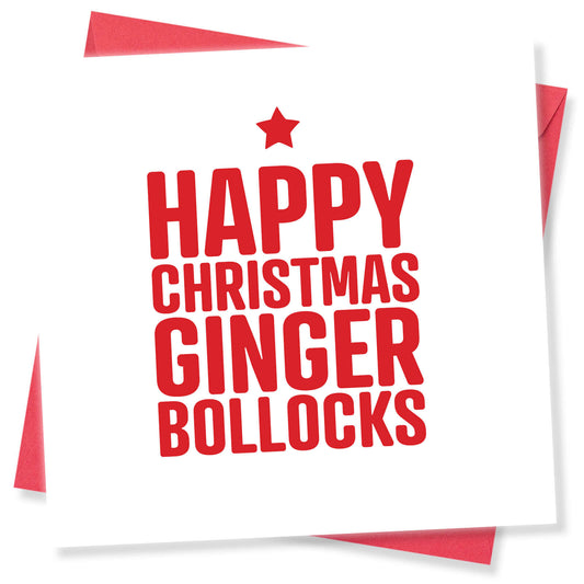 Happy Christmas Ginger Bollocks Card