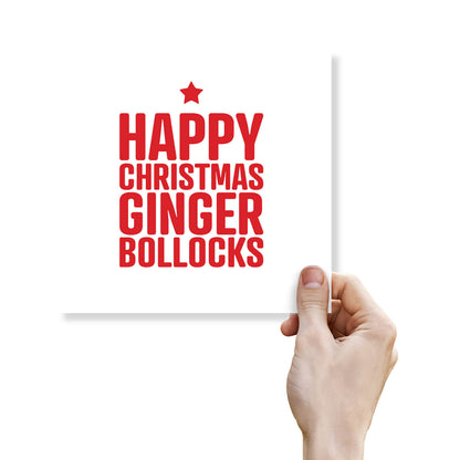 Happy Christmas Ginger Bollocks Card