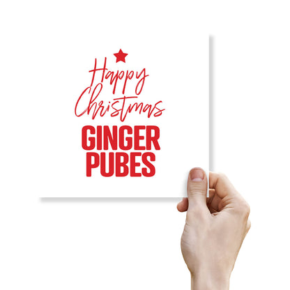 "Happy Christmas, Ginger Pubes"