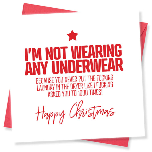 "I’m Not Wearing Any Underwear" Card
