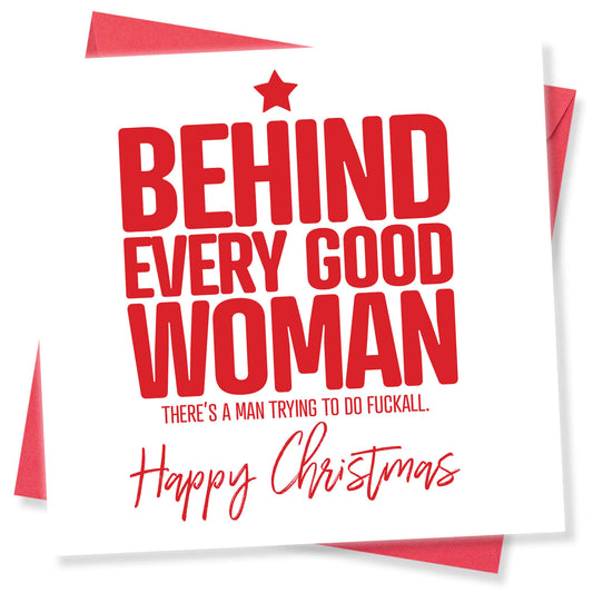 Behind Every Good Woman Christmas Card