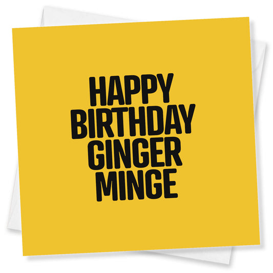 Happy Birthday Ginger Minge