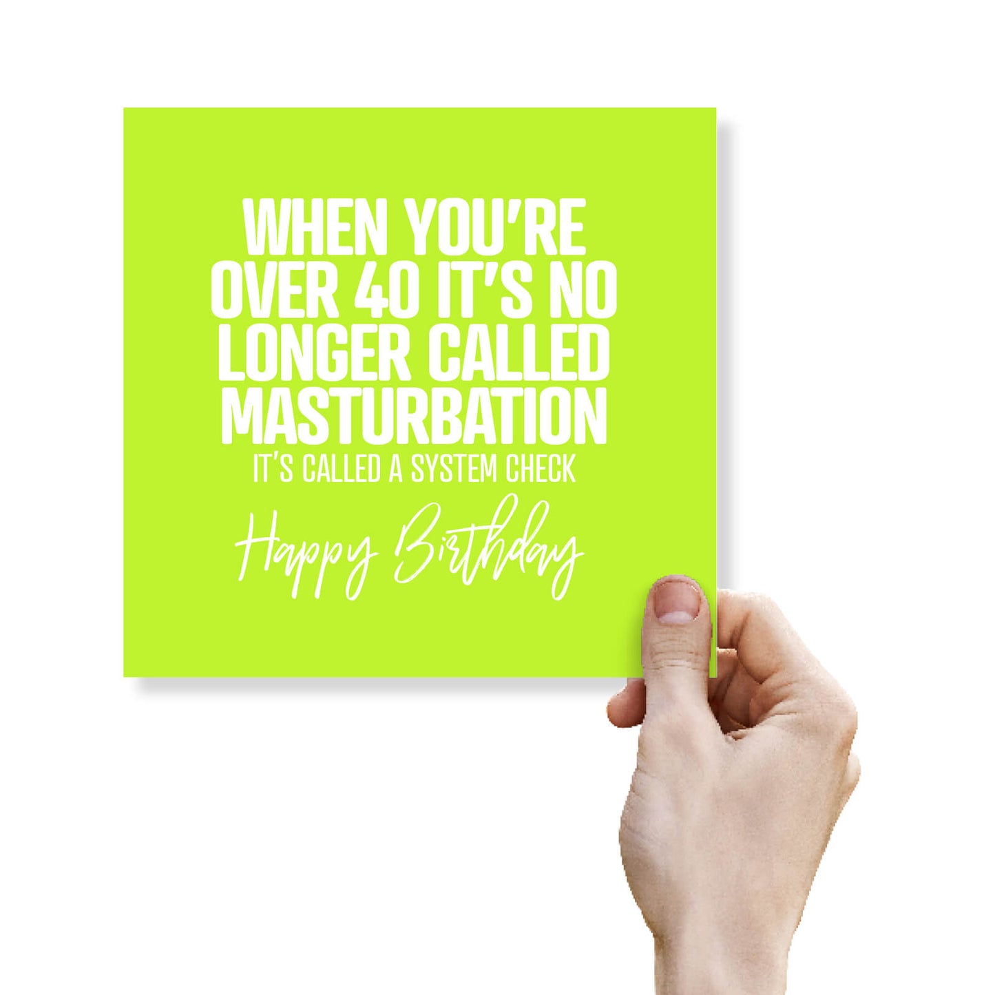 When You’re Over 40 It’s No Longer Called Masturbation It’s Called A System Check