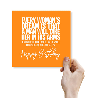 Every Woman’s Dream Is That A Man Will Take Her In His Arms Throw Her Into Bed...