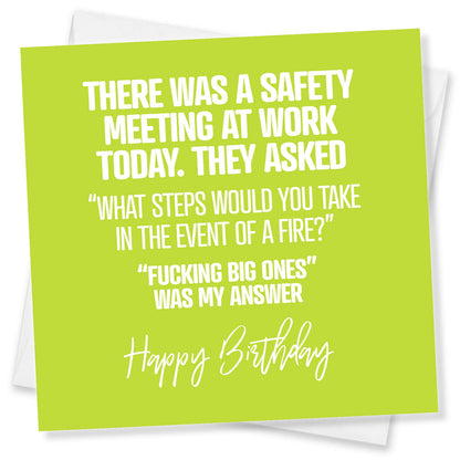 There Was A Safety Meeting At Work Today. They Asked
