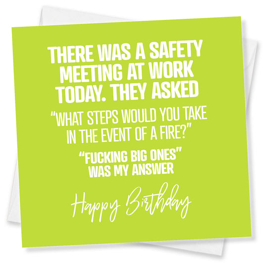 There Was A Safety Meeting At Work Today. They Asked