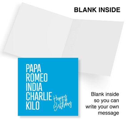 PAPA, ROMEO, INDIA, CHARLIE, KILO