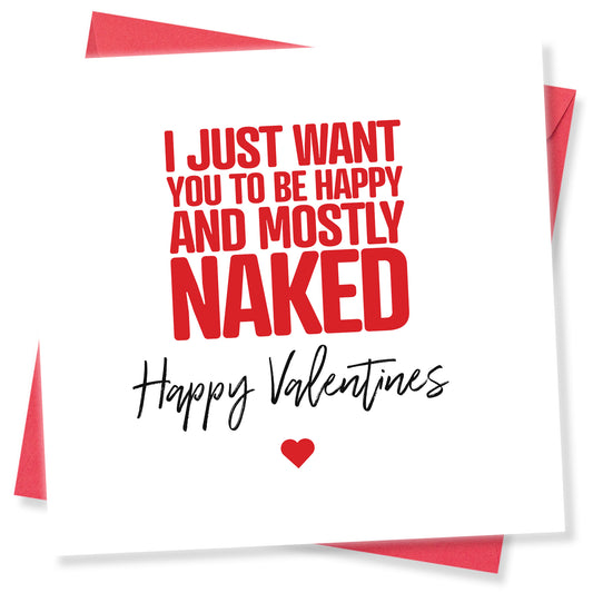 I Just Want You to Be Happy and Mostly Pack of 6 - Naked Card