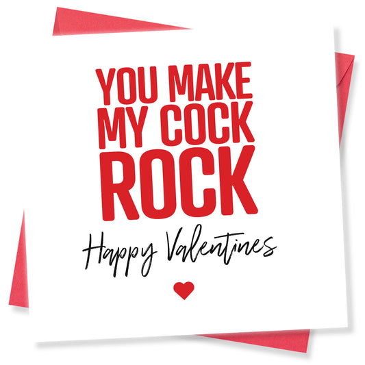You Make My Cock Rock Card