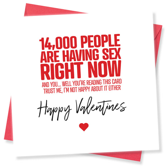 "14,000 People Are Having Sex Right Now (And You're Reading This Card)" Card