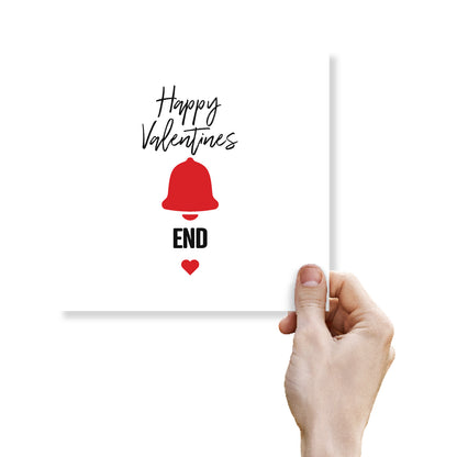 Happy Valentines (Bell End)