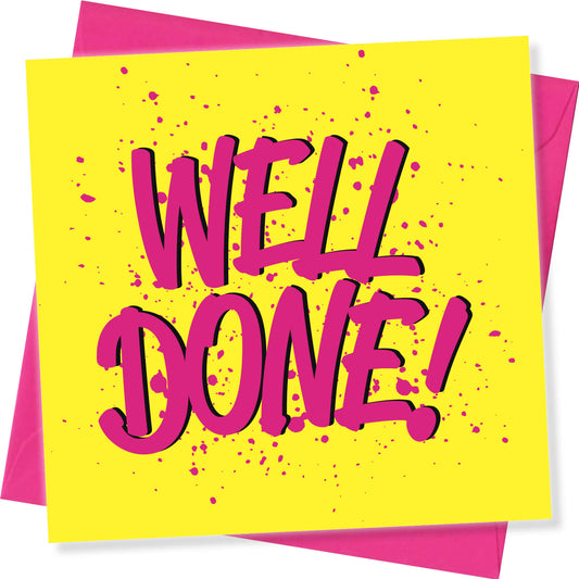 Well Done!