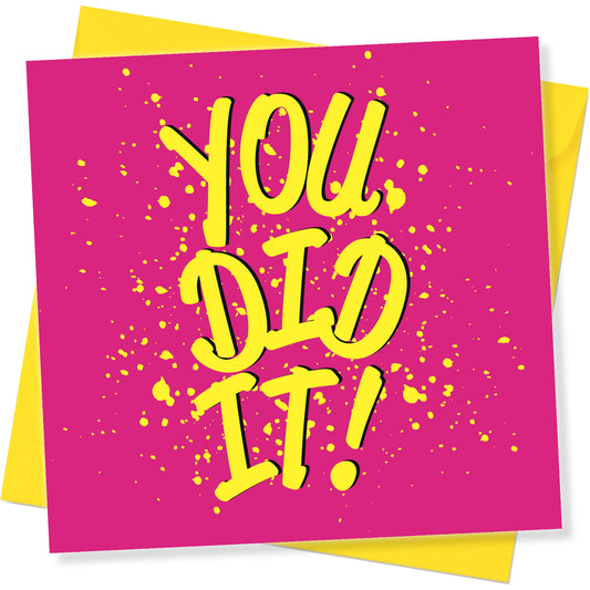 You Did It!