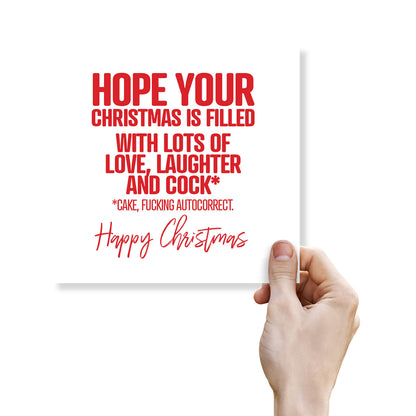 Hope Your Christmas Is Filled With Love, Laughter and Cock (Cake)