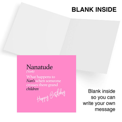 Nanatude (Verb) What happens to  Nan’s when someone crosses there grand children.
