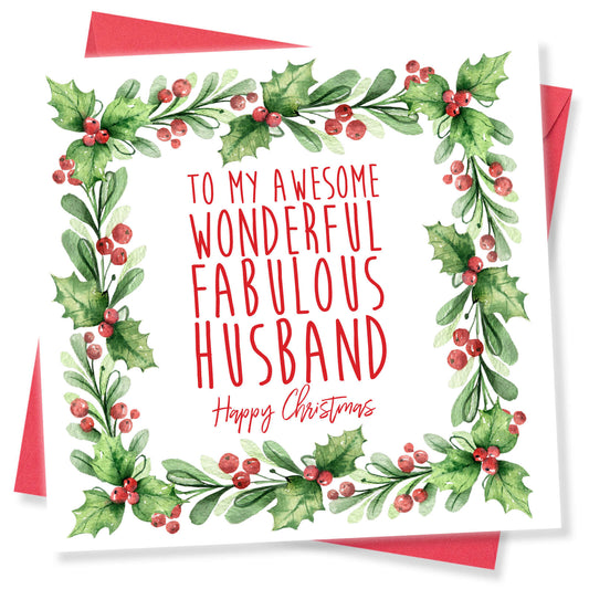 To My Awesome, Wonderful, Fabulous Husband