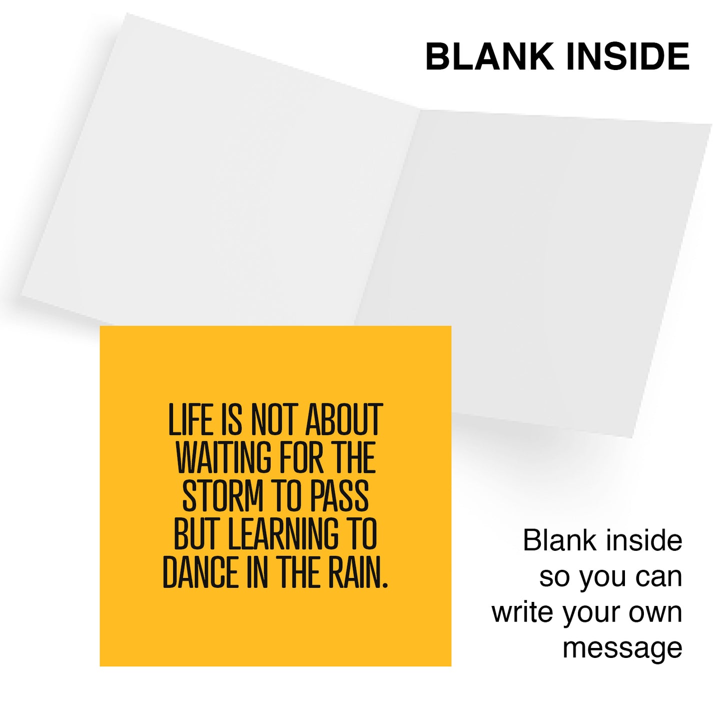 Life us not about waiting for the storm to pass but learning to dance in the rain