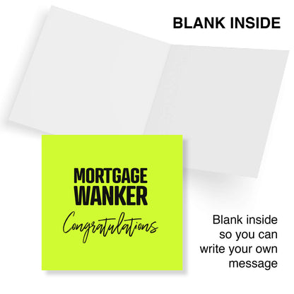 Mortgage Wanker Congratulations
