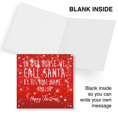 In Our House, We Call Santa… Amazon – Christmas Card