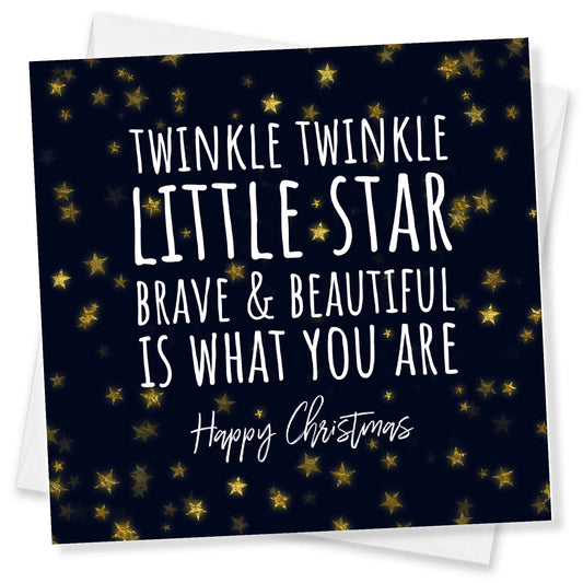 "Twinkle Twinkle Little Star – Brave & Beautiful" - Uplifting Christmas Card