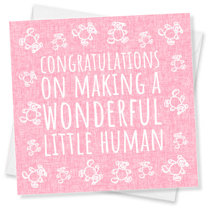 Congratulations on making a wonderful little human