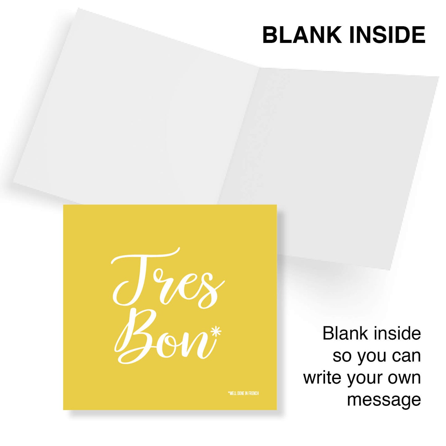 Tres Bon Well Done in French