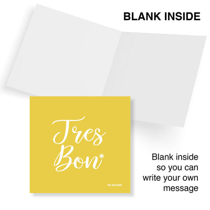 Tres Bon Well Done in French