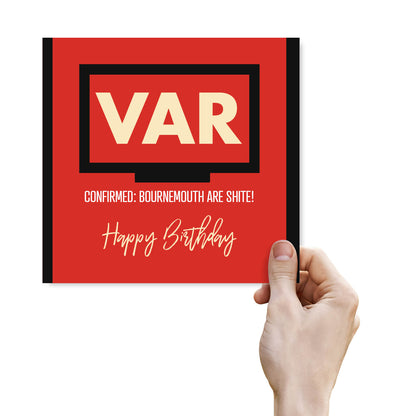VAR: Confirmed – Bournemouth Are Shite!