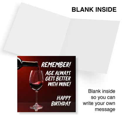Age Gets Better With Wine (Red Wine Version)