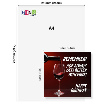 Age Gets Better With Wine (Red Wine Version)