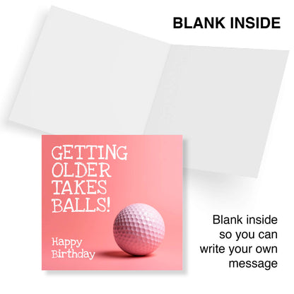 Getting Older Takes Balls! – Pink Golf Ball Birthday Card