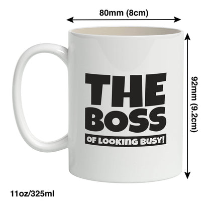 The Boss of Looking Busy Mug