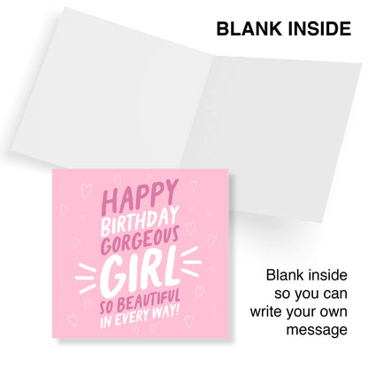 Happy Birthday Gorgeous Girl Card