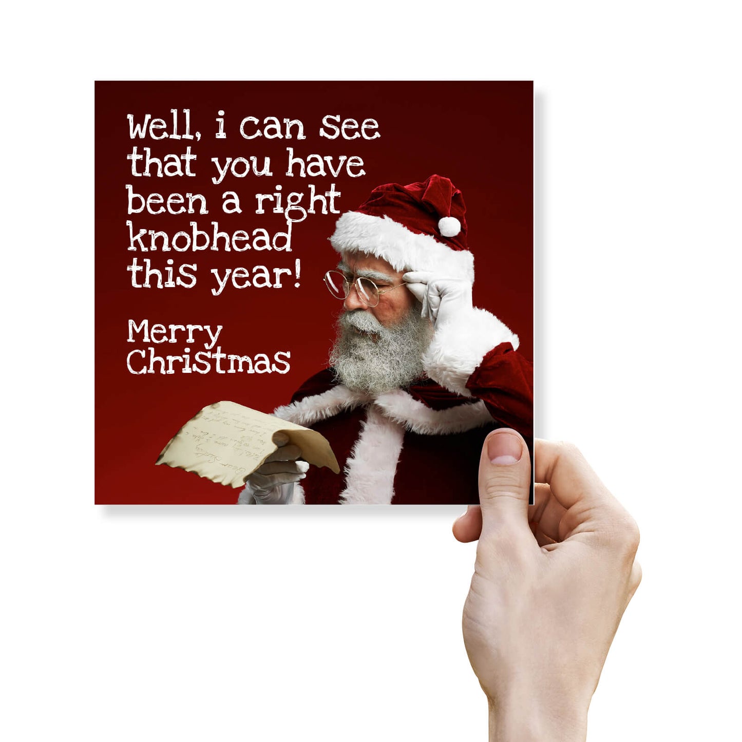 You've Been a Right Knobhead Santa Card