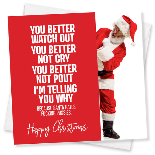 Santa Hates Fucking Pussies Card