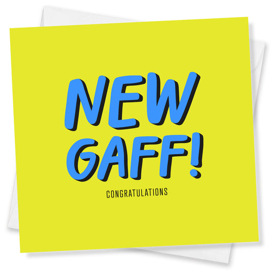 New Gaff! Congratulations